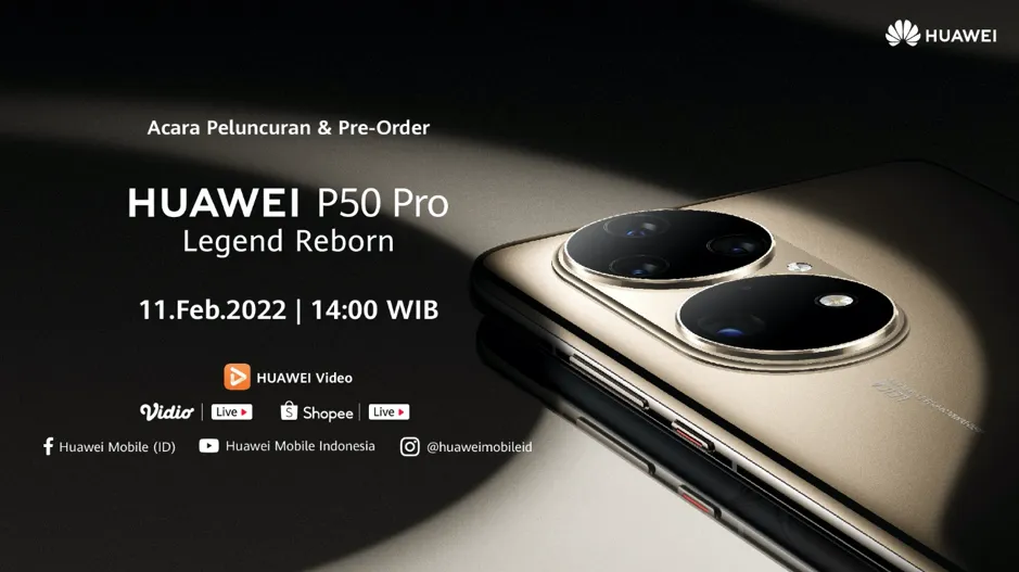 Peluncuran Huawei P50 Pro, Legend Reborn