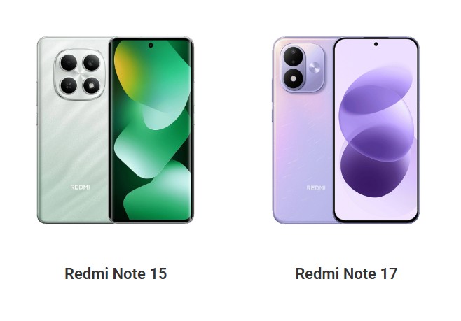Redmi Note 15 vs Redmi Note 17